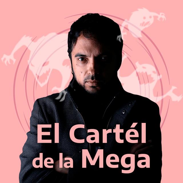 El Cartel de La Mega