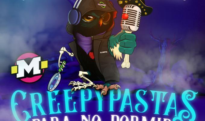 Creepypastas para no dormir by El Cartel Paranormal
