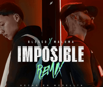 Maluma y Blessd se unen en 'Imposible Remix ' 